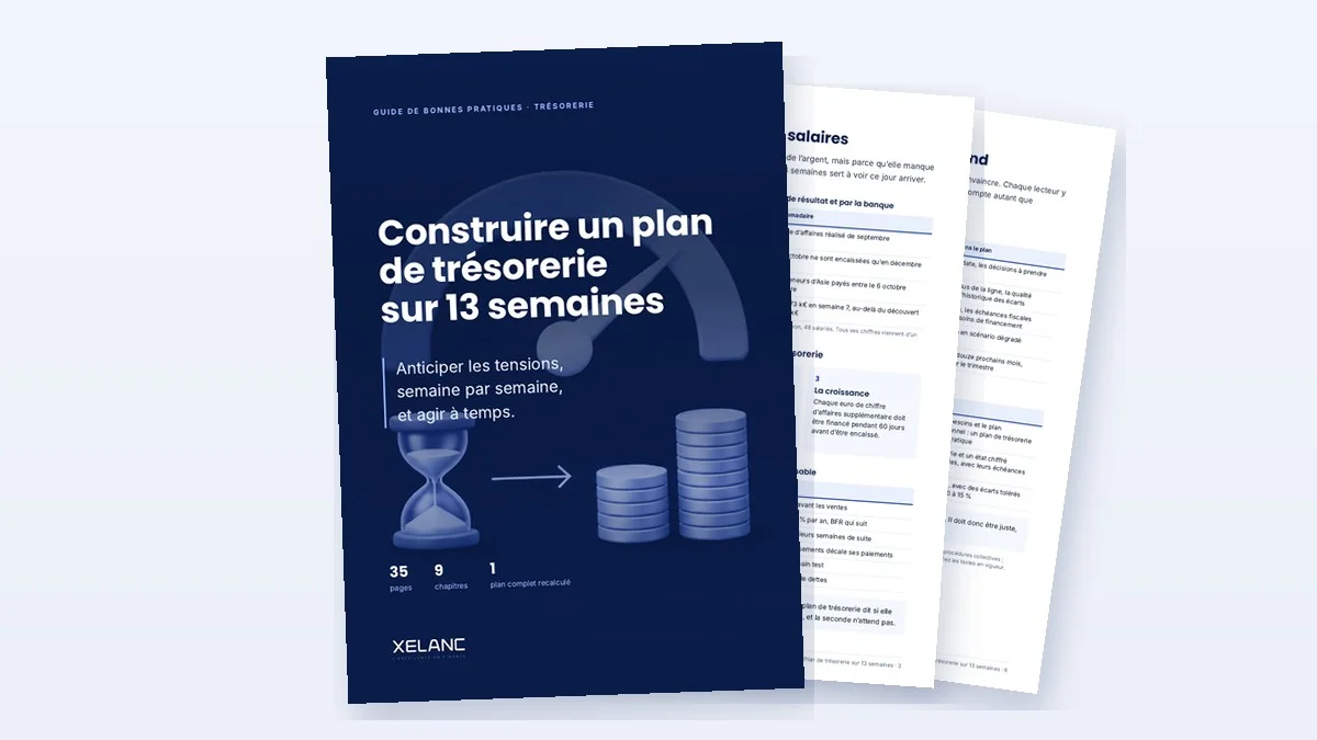 Aperçu : Construire un plan de trésorerie sur 13 semaines